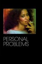 Watch Personal Problems Vumoo