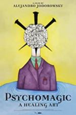 Watch Pychomagic, a Healing Art Vumoo