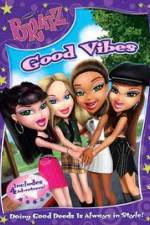 Watch Bratz: Good Vibes Vumoo
