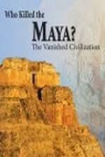 Watch Who Killed the Maya Vumoo