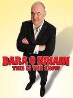 Watch Dara O Briain: This Is the Show Vumoo