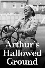 Watch Arthur\'s Hallowed Ground Vumoo