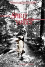 Watch Spirit in the Woods Vumoo