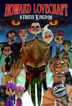 Watch Howard Lovecraft and the Frozen Kingdom Vumoo