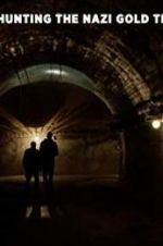 Watch Hunting the Nazi Gold Train Vumoo