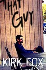 Watch Kirk Fox: That Guy Vumoo