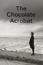 Watch The Chocolate Acrobat Vumoo