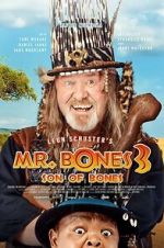 Watch Mr. Bones 3: Son of Bones Vumoo