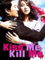 Watch Kiss Me, Kill Me Vumoo