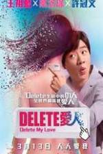 Watch Delete My Love Vumoo
