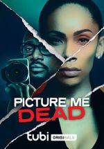 Watch Picture Me Dead Vumoo
