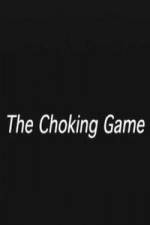 Watch The Choking Game Vumoo