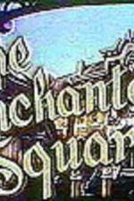 Watch The Enchanted Square Vumoo