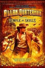 Watch Allan Quatermain And The Temple Of Skulls Vumoo