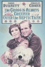 Watch The Grass Is Always Greener Over the Septic Tank Vumoo