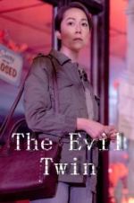 Watch The Evil Twin Vumoo