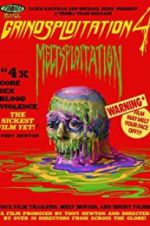 Watch Grindsploitation 4: Meltsploitation Vumoo