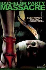 Watch Bachelor Party Massacre Vumoo