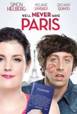 Watch We\'ll Never Have Paris Vumoo