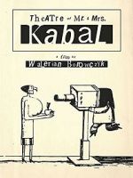 Watch Mr. and Mrs. Kabal\'s Theatre Vumoo