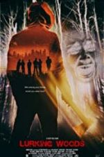 Watch Lurking Woods Vumoo