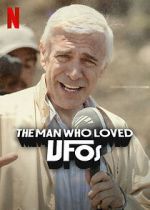 Watch The Man Who Loved UFOs Vumoo