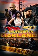 Watch A Murder in Oakland: Beauty Is Deadly Vumoo