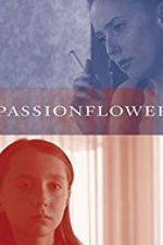Watch Passionflower Vumoo
