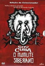 Watch I am Cuba, the Siberian Mammoth Vumoo