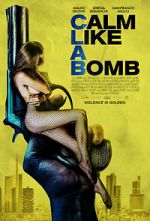 Watch Calm Like a Bomb Vumoo