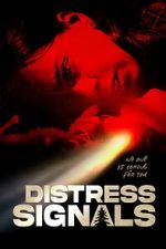 Watch Distress Signals Vumoo