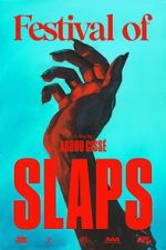 Watch Festival of Slaps (Short 2023) Vumoo
