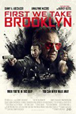 Watch First We Take Brooklyn Vumoo