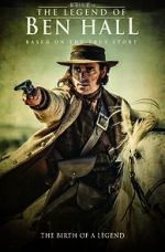 Watch The Legend of Ben Hall Vumoo