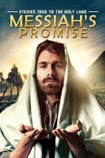 Watch Stevie\'s Trek to the Holy Land: Messiah\'s Promise (Short 2014) Vumoo