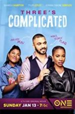 Watch Three\'s Complicated Vumoo