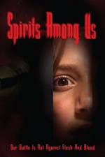 Watch Spirits Among Us Vumoo