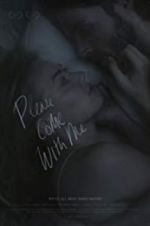 Watch Please Come With Me Vumoo