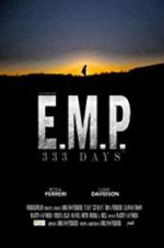 Watch E.M.P. 333 Days Vumoo