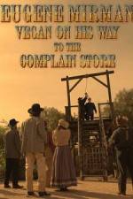 Watch Eugene Mirman: Vegan on His Way to the Complain Store Vumoo