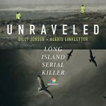 Watch Unraveled: The Long Island Serial Killer Vumoo