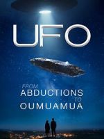 Watch UFO from Abductions to Oumuamua Vumoo