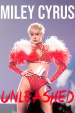 Watch Miley Cyrus: Unleashed Vumoo