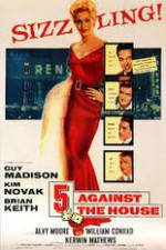 Watch 5 Against the House Vumoo