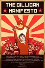 Watch The Gilligan Manifesto Vumoo