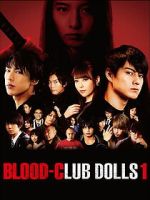 Watch Blood-Club Dolls 1 Vumoo