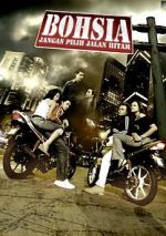 Watch Bohsia: Jangan Pilih Jalan Hitam Vumoo