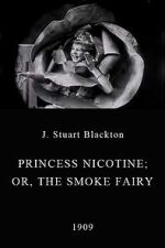 Watch Princess Nicotine; or, The Smoke Fairy Vumoo