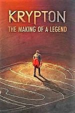 Watch Krypton: Making of the Legend Vumoo