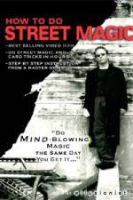 Watch How To Do Street Magic Vumoo